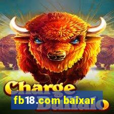 fb18.com baixar